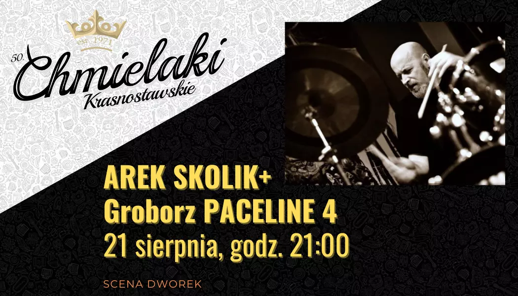 AREK SKOLIK​+Groborz PACELINE 4