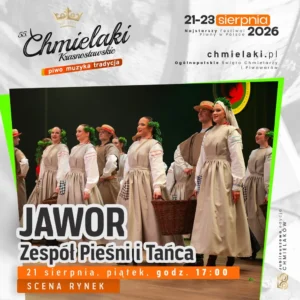 Uroczyste otwarcie 55. Chmielaków z Zespołem Pieśni i Tańca JAWOR w strojach krasnostawskich!