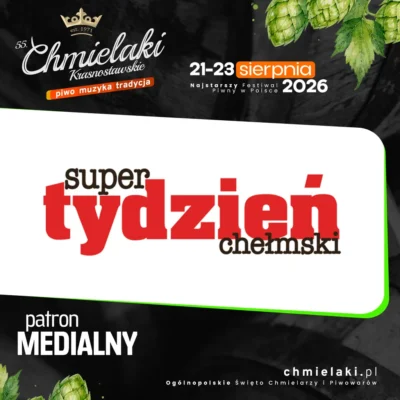 Super Tydzień Chełmski — patron medialny