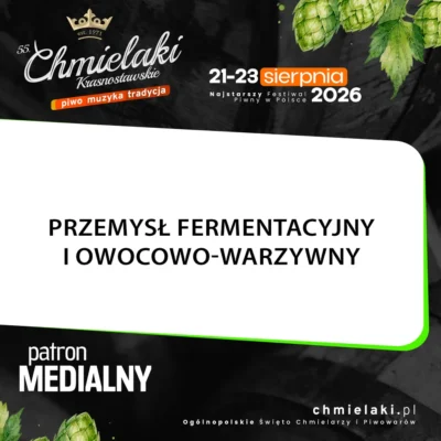 Przemysł Fermentacyjny i Owocowo-Warzywny — patron medialny